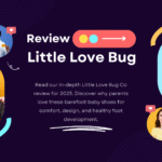 Little Love Bug Co Review – Are These Shoes Really Worth It?