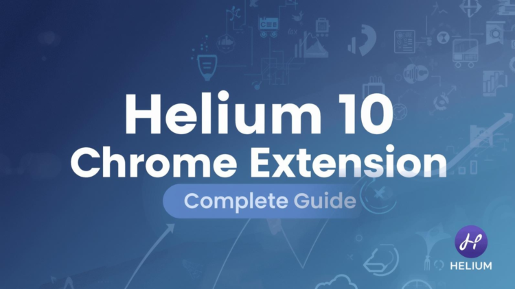 Helium 10 Chrome Extension